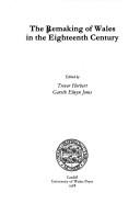 The Remaking of Wales in the eighteenth century