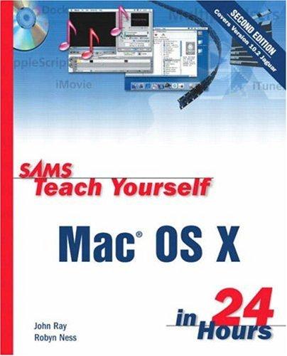 Sams teach yourself MAC OS X in 24 hours