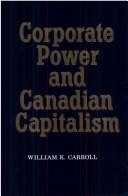 Corporate power and Canadian capitalism