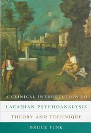 A clinical introduction to Lacanian psychoanalysis