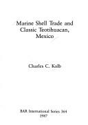 Marine shell trade and classic Teotihuacan, Mexico