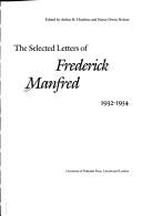 The selected letters of Frederick Manfred, 1932-1954
