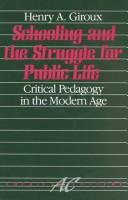 Schooling and the Struggle for Public Life