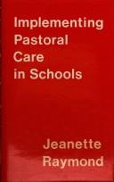 Implementing Pastoral Care in Schools