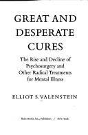 Great and desperate cures