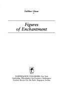 Figures of enchantment