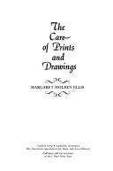 The care of prints and drawings