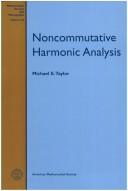 Noncommutative harmonic analysis