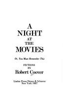 A night at the movies, or, You must remember this
