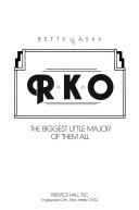 RKO, the biggest little major of them all