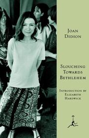 slouching towards bethlehem