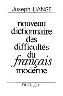 Nouveau dictionnaire des difficultés du français moderne