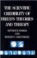 The scientific credibility of Freud's theories and therapy