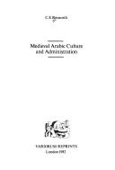 Medieval Arabic culture and administration