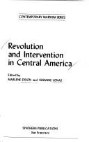 Revolution and intervention in Central America