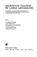 Microwave fixation of labile metabolites