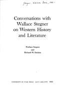 Conversations with Wallace Stegner on Western history and literature