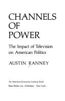 Channels of Power