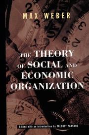 The theory of social and economic organization