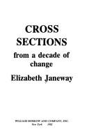 Cross sections from a decade of change