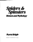 Spiders & spinsters