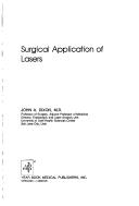 Surgical application of lasers