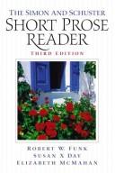 The Simon & Schuster short prose reader