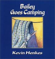 Bailey goes camping