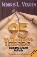 95 theses on righteousness by faith