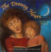 The drowsy hours