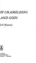 Of chameleons and gods