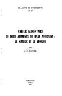 Valeur alimentaire de deux aliments de base africains