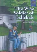 The wise soldier of Sellebak and other selections by Newbery authors