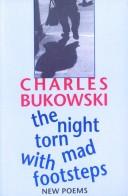 The night torn mad with footsteps