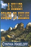 A killer comes to Shiloh