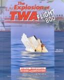 The explosion of TWA flight 800