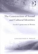 The construction of sexual and cultural identities