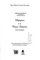 Villegagnon e a França Antártica