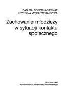 Zachowanie młodzieży w sytuacji kontaktu społecznego