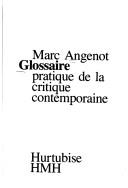 Glossaire pratique de la critique contemporaine
