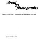 About 70 photographs