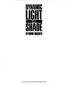 Dynamic Light and Shade