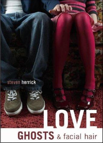 Love, ghosts, & facial hair