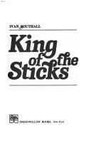 King of the sticks