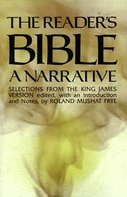 The reader's Bible, a narrative