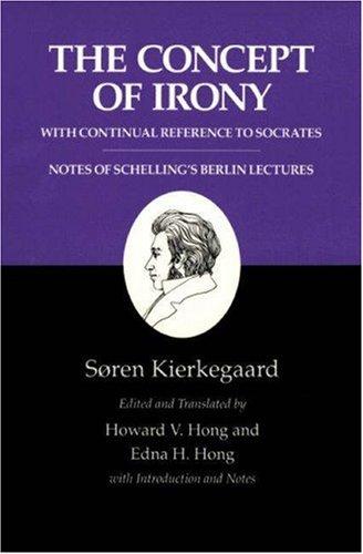 The Concept of Irony/Schelling Lecture Notes