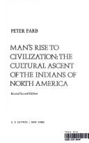 Man's rise to civilization