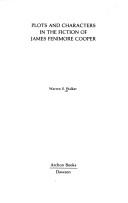 Plots and characters in the fiction of James Fenimore Cooper