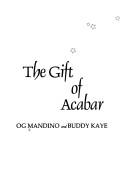 The gift of Acabar