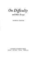 On difficulty, and other essays